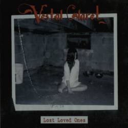 Vestal Claret : Lost Loved Ones